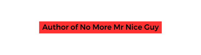 Author of No More Mr Nice Guy